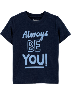 Oshkosh Tricou “Always Be You”